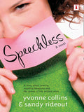 Speechless (Mills & Boon Silhouette) by Yvonne Collins and Sandy Rideout