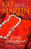 The Devil's Necklace (The Necklace Trilogy, Book 2): First edition by Kat Martin (9781408955932)