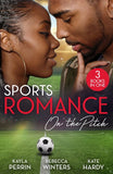 Sports Romance: On The Pitch: Undeniable Attraction (Burkes of Sheridan Falls) / The Billionaire's Prize / A Baby to Heal Their Hearts by Kayla Perrin, Rebecca Winters and Kate Hardy (9780008944797)
