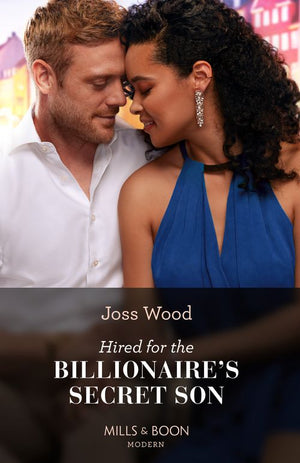 Hired For The Billionaire's Secret Son (Mills & Boon Modern) by Joss Wood