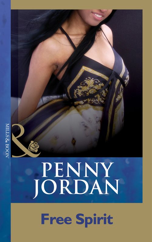 Free Spirit (Mills & Boon Modern) by Penny Jordan