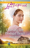 Courting Her Prodigal Heart (Prodigal Daughters, Book 3) (Mills & Boon Love Inspired) (9781474090414)
