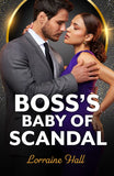 Boss's Baby Of Scandal (Mills & Boon Modern) by Lorraine Hall (9780008946586)