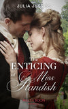 The Enticing Of Miss Standish (The Cinderella Spinsters, Book 3) (Mills & Boon Historical) by Julia Justiss