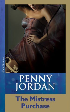 The Mistress Purchase (Mills & Boon Modern) by Penny Jordan