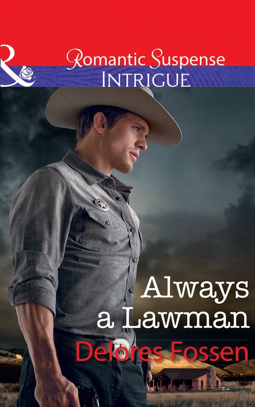 Always A Lawman (Blue River Ranch, Book 1) (Mills & Boon Intrigue) by Delores Fossen