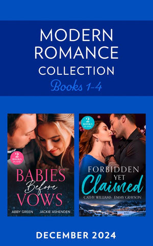 Modern Romance December 2024 Books 1-4: The Heir Dilemma / The Twins That Bind / Snowbound Then Pregnant / Deception at the Altar (Mills & Boon Collections) by Abby Green, Jackie Ashenden, Cathy Williams and Emmy Grayson (9780263397697)