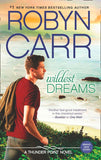Wildest Dreams (Thunder Point, Book 9) by Robyn Carr