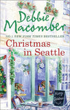 Christmas In Seattle: Christmas Letters / The Perfect Christmas by Debbie Macomber