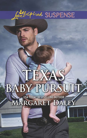 Texas Baby Pursuit (Lone Star Justice, Book 4) (Mills & Boon Love Inspired Suspense) by Margaret Daley