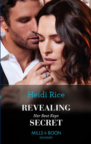 Revealing Her Best Kept Secret (Mills & Boon Modern) by Heidi Rice