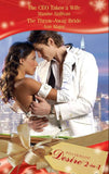 The Ceo Takes A Wife / The Throw-Away Bride: The CEO Takes a Wife / The Throw-Away Bride (Mills & Boon Desire) by Maxine Sullivan and Ann Major