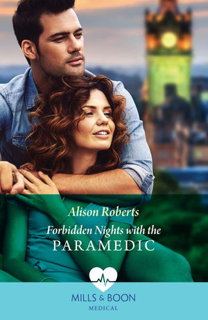 Forbidden Nights With The Paramedic (Daredevil Doctors, Book 1) (Mills & Boon Medical) by Alison Roberts