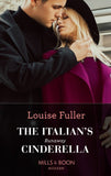 The Italian's Runaway Cinderella (Mills & Boon Modern) by Louise Fuller