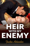 Heir With My Enemy (Mills & Boon Modern) by Jackie Ashenden (9780008946425)