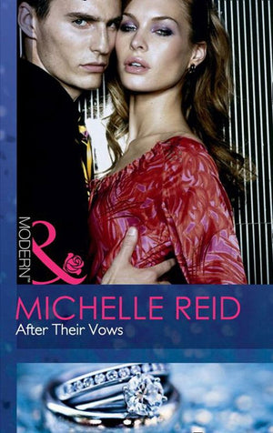 After Their Vows (Mills & Boon Modern) by Michelle Reid