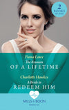 The Reunion Of A Lifetime / A Bride To Redeem Him: The Reunion of a Lifetime / A Bride to Redeem Him (Mills & Boon Medical) by Fiona Lowe and Charlotte Hawkes