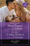 Slow Dance With The Italian / A Fake Bride's Guide To Forever: Slow Dance with the Italian (The Life-Changing List) / A Fake Bride's Guide to Forever (The Life-Changing List) (Mills & Boon True Love) by Scarlet Wilson and Kate Hardy (9780263321326)