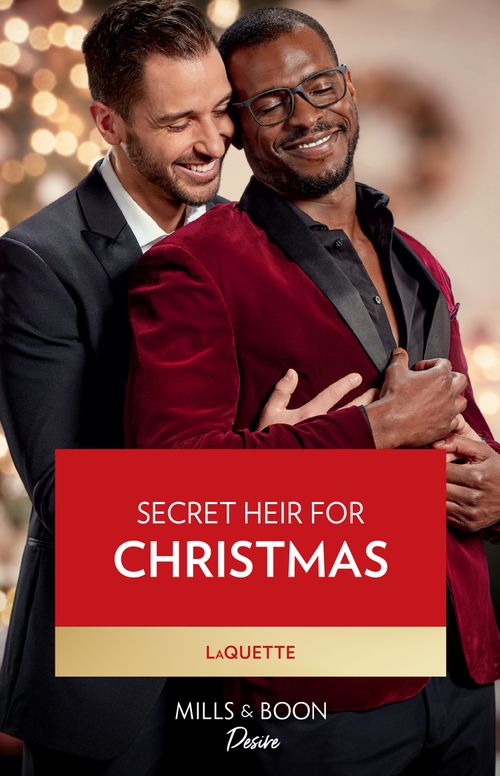 Secret Heir For Christmas (Devereaux Inc., Book 4) (Mills & Boon Desire) by LaQuette (9780008934415)