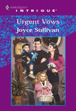 Urgent Vows (Mills & Boon Intrigue) by Joyce Sullivan