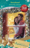 Snowbound (Mills & Boon Superromance) by Janice Kay Johnson