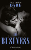 Bad Business (The Pleasure Pact, Book 1) (Mills & Boon Dare) by JC Harroway (9781474099509)