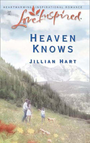Heaven Knows (Mills & Boon Love Inspired): First edition (9781408963272)