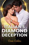 Italian's Diamond Deception (Business Proposals, Book 2) (Mills & Boon Modern) by Dani Collins (9780008946388)
