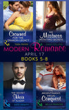 Modern Romance April 2017 Books 5 – 8: The Secret Heir of Alazar / Crowned for the Drakon Legacy / His Mistress with Two Secrets / The Argentinian's Virgin Conquest (9781474068611)