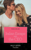 Italian Escape With The Ceo (The Casseveti Inheritance, Book 1) (Mills & Boon True Love) by Nina Milne
