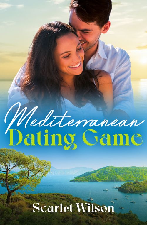 Mediterranean Dating Game (Mills & Boon Love Always) by Scarlet Wilson