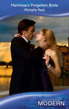 Marchese's Forgotten Bride (Mills & Boon Modern) by Michelle Reid