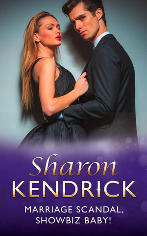 Marriage Scandal, Showbiz Baby! (Mills & Boon Modern) by Sharon Kendrick (9781474063982)