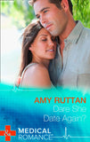 Dare She Date Again? (Mills & Boon Medical) by Amy Ruttan