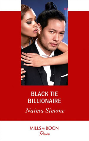 Black Tie Billionaire (Blackout Billionaires, Book 2) (Mills & Boon Desire) by Naima Simone
