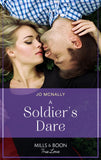 A Soldier's Dare (The Fortunes of Texas: The Wedding Gift, Book 2) (Mills & Boon True Love) by Jo McNally