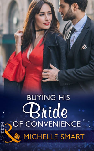 Buying His Bride Of Convenience (Bound to a Billionaire, Book 3) (Mills & Boon Modern) by Michelle Smart