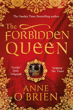 The Forbidden Queen: First edition (9781472010230)