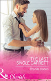 The Last Single Garrett (Those Engaging Garretts!, Book 12) (Mills & Boon Cherish) by Brenda Harlen
