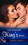The Pleasure King's Bride (Kings of the Outback, Book 3) (Mills & Boon Modern) by Emma Darcy