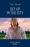 Set Up In The City (A Colt Brothers Investigation, Book 4) (Mills & Boon Heroes) by B.J. Daniels