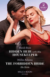 Hidden Heir With His Housekeeper / The Forbidden Bride He Stole: Hidden Heir with His Housekeeper (A Diamond in the Rough) / The Forbidden Bride He Stole (Mills & Boon Modern) by Heidi Rice and Millie Adams (9780008934934)