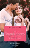 A Brambleberry Summer (Mills & Boon True Love) by RaeAnne Thayne (9780008910327)
