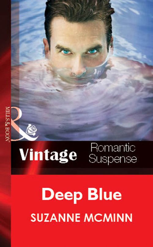 Deep Blue (Mills & Boon Vintage Romantic Suspense) by Suzanne McMinn