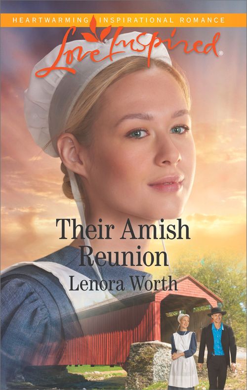 Their Amish Reunion (Amish Seasons, Book 1) (Mills & Boon Love Inspired) by Lenora Worth (9781474082457)