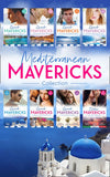 Mediterranean Mavericks: Greeks (Mills & Boon Collections) by Jennie Lucas, Tara Pammi, Cathy Williams, Sharon Kendrick, Michelle Smart, Susan Stephens, Catherine Spencer, Kate Hewitt, Dani Collins, Jennifer Faye et al (9780263280647)