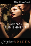 Carnal Punishment (Mills & Boon) by Mia Crawford