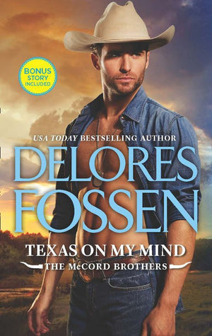 Texas On My Mind (The McCord Brothers) by Delores Fossen (9781474049344)