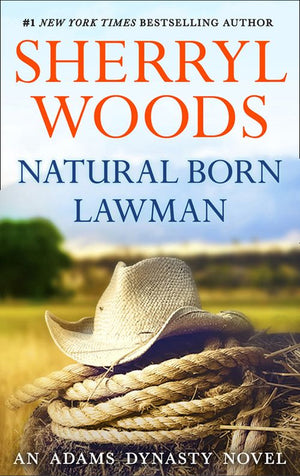 Natural Born Lawman (And Baby Makes Three, Book 8): First edition (9781474033817)