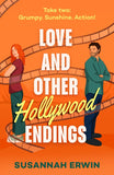 Love And Other Hollywood Endings by Susannah Erwin (9780263397451)